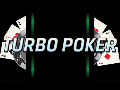 Turbo poker